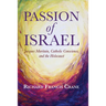 Passion of Israel: Jacques Maritain, Catholic Conscience, and the Holocaust