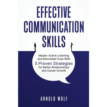 Effective Communication Skills
