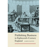 Publishing Business in Eighteenth-Century England