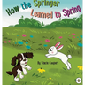 How the Springer Learned to Spring