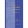 An Arab-Syrian Gentleman and Warrior in the Period of the Crusades: Memoirs of Usamah Ibn-Munqidh