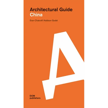 China: Architectural Guide