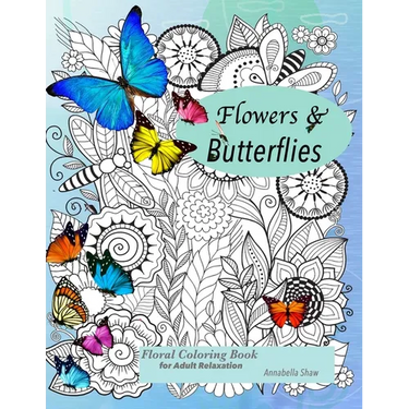 Floral coloring books for adults relaxation Butterflies and Flowers