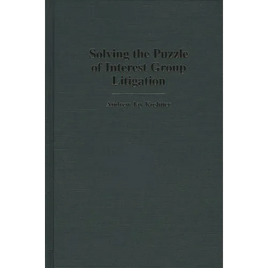 Solving the Puzzle of Interest Group Litigation