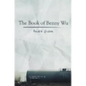 The Book of Benny Wu