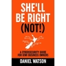 She'll Be Right (Not!): A Cybersecurity Guide for Kiwi Business Owners