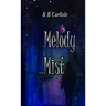 A Melody in the Mist