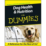 Dog Health & Nutrition for Dummies