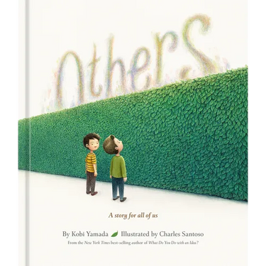 Others: A Story for All of Us