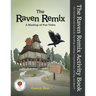 The Raven Remix Activity Book: 50+ Activities and Games for Decoding, Reading Comprehension, Writing, and Speech