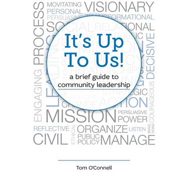 It's Up To Us!: a brief guide to community leadership