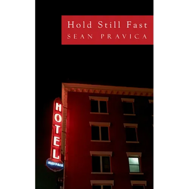 Hold Still Fast