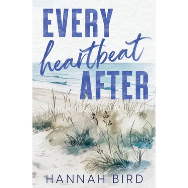 Every Heartbeat After