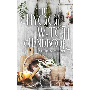 The Hygge Witch Handbook