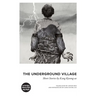 The Underground Village