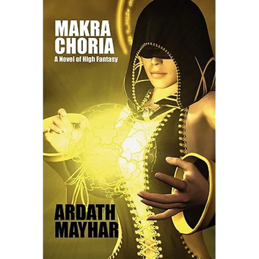 Makra Choria: A Novel of High Fantasy