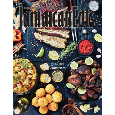 Jamaican Eats: Issue 2, 2021