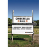 Cinderella Ball: A Look Inside Small-College Basketball in West Virginia