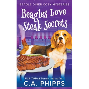 Beagles Love Steak Secrets