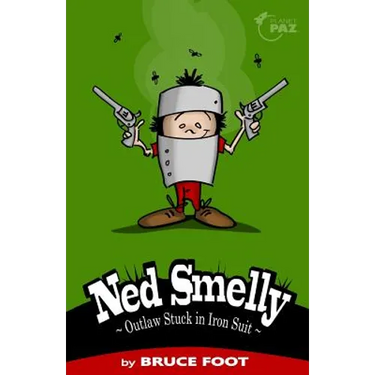 Ned Smelly - Outlaw Stuck in Iron Suit