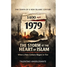 1979: The Storm at the Heart of Islam