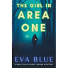 The Girl in Area One