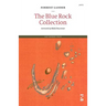 The Blue Rock Collection