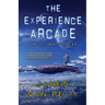 The Experience Arcade and Other Stories