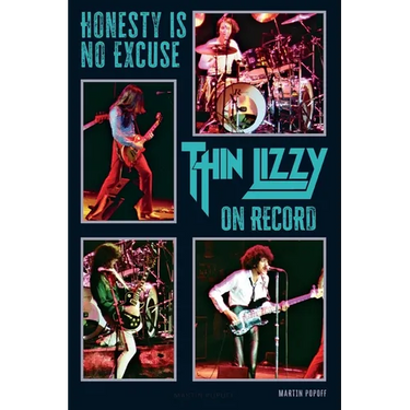 Honesty Is No Excuse: Thin Lizzy On Record