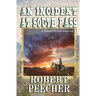 An Incident at South Pass: A Western Frontier Adventure