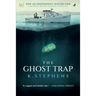 The Ghost Trap