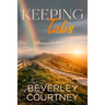 Keeping Tabs: A Novel of Renewal and Re-invention