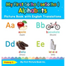 My First Sotho ( seSotho ) Alphabets Picture Book with English Translations: Bilingual Early Learning & Easy Teaching Sotho ( seSotho ) Books for Kids