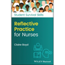 Reflective Practice for Nurses