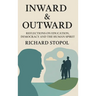 Inward & Outward: Reflections on Education, Democracy and the Human Spirit
