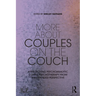 More about Couples on the Couch: Approaching Psychoanalytic Couple Psychotherapy from an Expanded Perspective