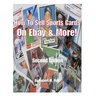 How to Sell Sports Cards on Ebay and More!