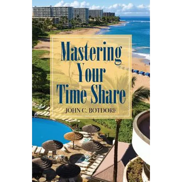 Mastering Your Time Share
