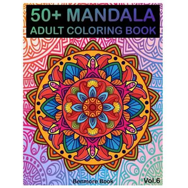 50+ Mandala: Adult Coloring Book 50 Mandala Images Stress Management Coloring Book For Relaxation, Meditation, Happiness and Relief