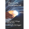 The Gem Testament