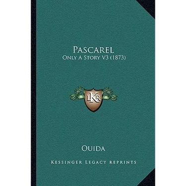 Pascarel: Only A Story V3 (1873)
