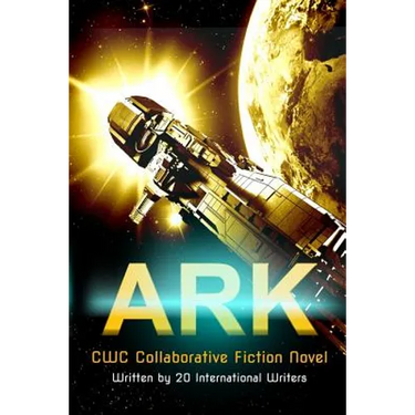 Ark: CWC Collaborative Novel