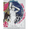 A Boy Named Patience: Collectors Edition: The Collected Artworks of René Capone 1997 - 2018