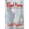 Blood Money: Tales from Two Continents