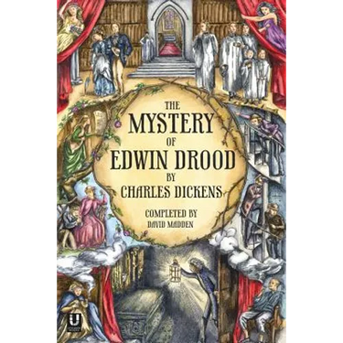The Mystery of Edwin Drood (Completed by David Madden)