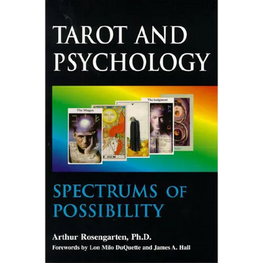 Tarot and Psychology: Spectrums of Possibility