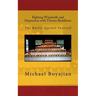 Fighting Windmills and Depression with Tibetan Buddhism: The Battle Against Yourself