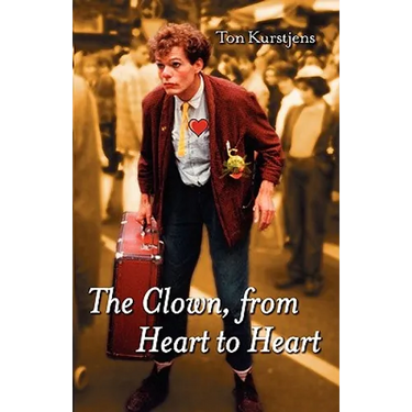The Clown, from Heart to Heart