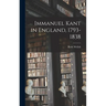 Immanuel Kant in England, 1793-1838
