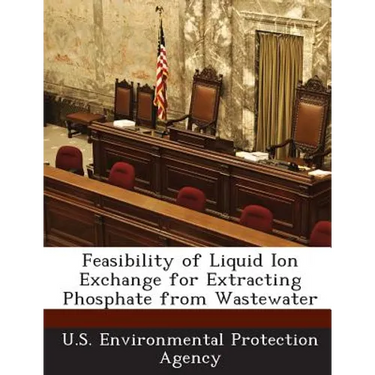 Feasibility of Liquid Ion Exchange for Extracting Phosphate from Wastewater